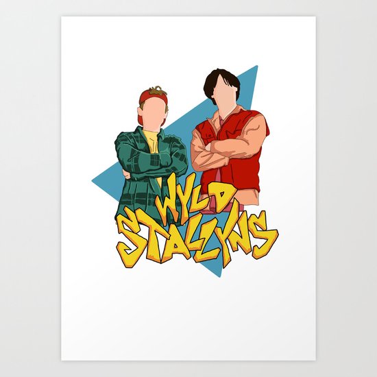 Bill and Ted Wyld Stallyns Art Print