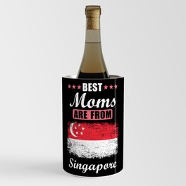 Best Moms are from Singapore Wine Chiller