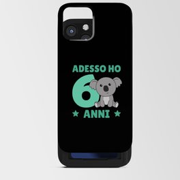 Children 6th Birthday Koala Adesso Ho 6 Anni iPhone Card Case