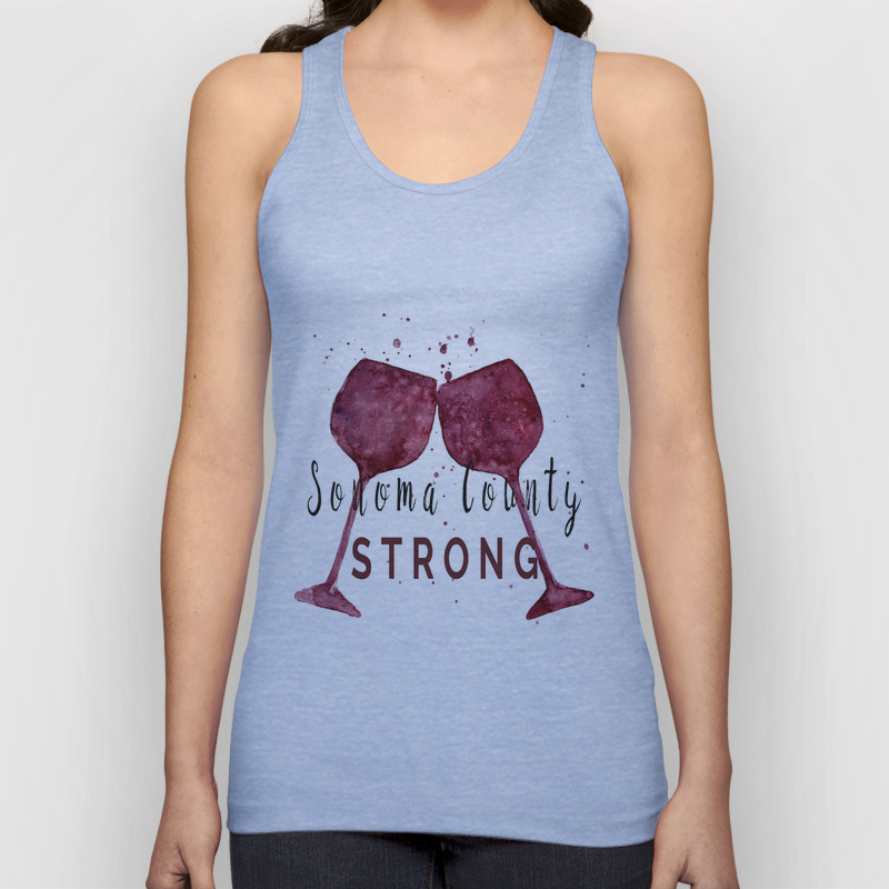 Sonoma County Strong Unisex Tank Top By Inpursuitofadventure