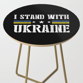 I Stand With Ukraine Side Table
