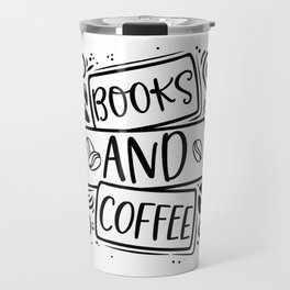 Books And Coffee Travel Mug