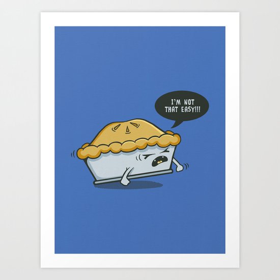 Not that Easy Art Print