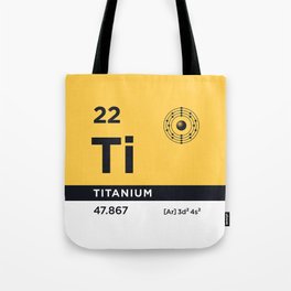 Periodic Element B - 22 Titanium Ti Tote Bag | Elements, Electronshell, Element22, Ti, Bohr, Bohrmodel, Periodictable, Electron, Chemistry, Periodic 