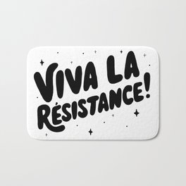Viva La Resistance Bath Mat | Monochrome, Monochromatic, Motivational, Vivalaresistance, Statement, Empowered, Typography, Empowerment, Handdrawn, Resist 
