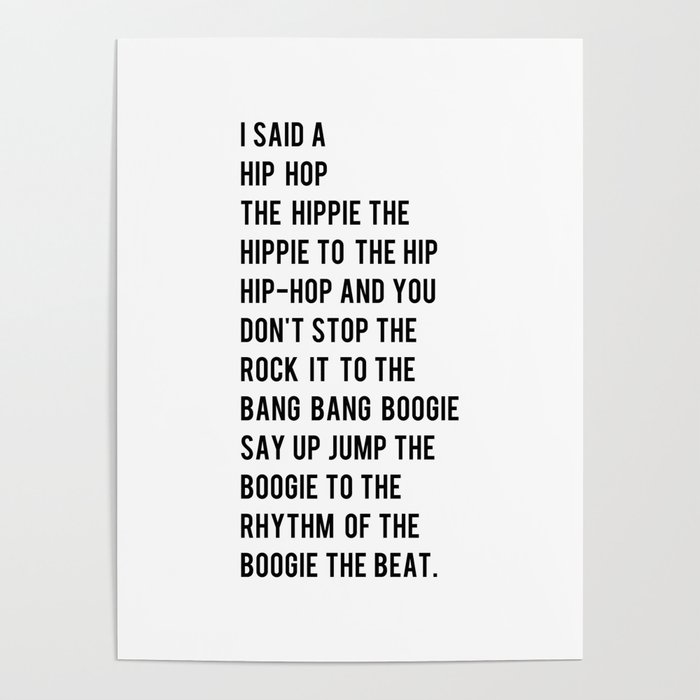 I Said a Hip Hop Hippie to the Hippie Poster