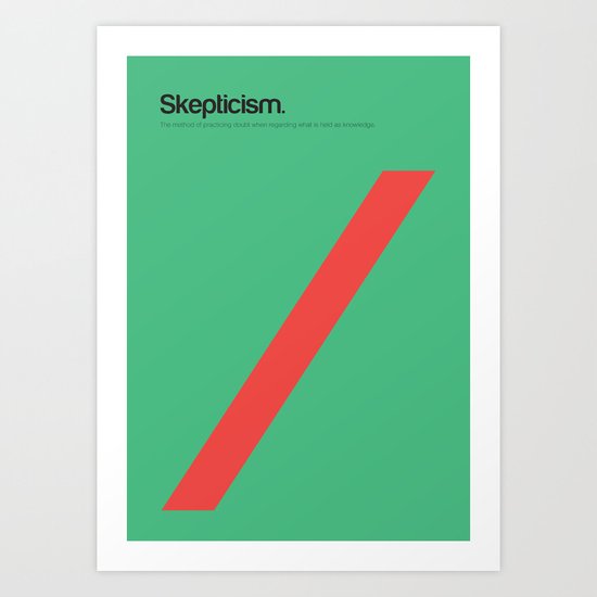 Skepticism Art Print