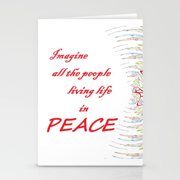 Imagine all the people, living life in peace  Stationery Cards