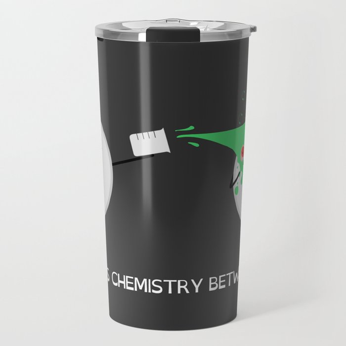 'There's Chemistry Between Us' by Digital Slave Travel Mug