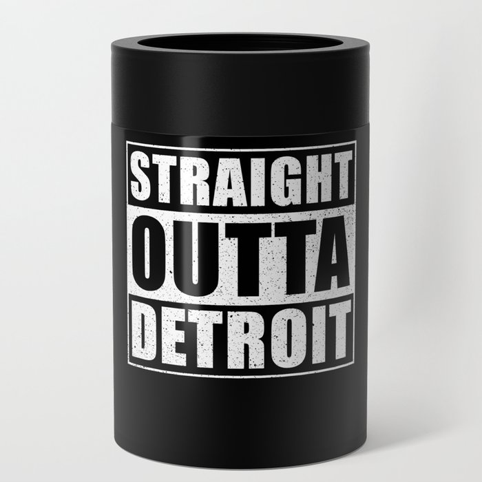 Straight Outta Detroit Can Cooler