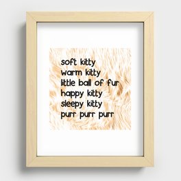 Soft Kitty Recessed Framed Print