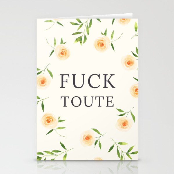 Fuck toute Stationery Cards