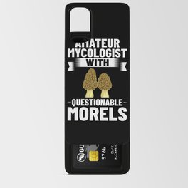 Morel Mushroom Hunting Morchella Season Fungi Android Card Case