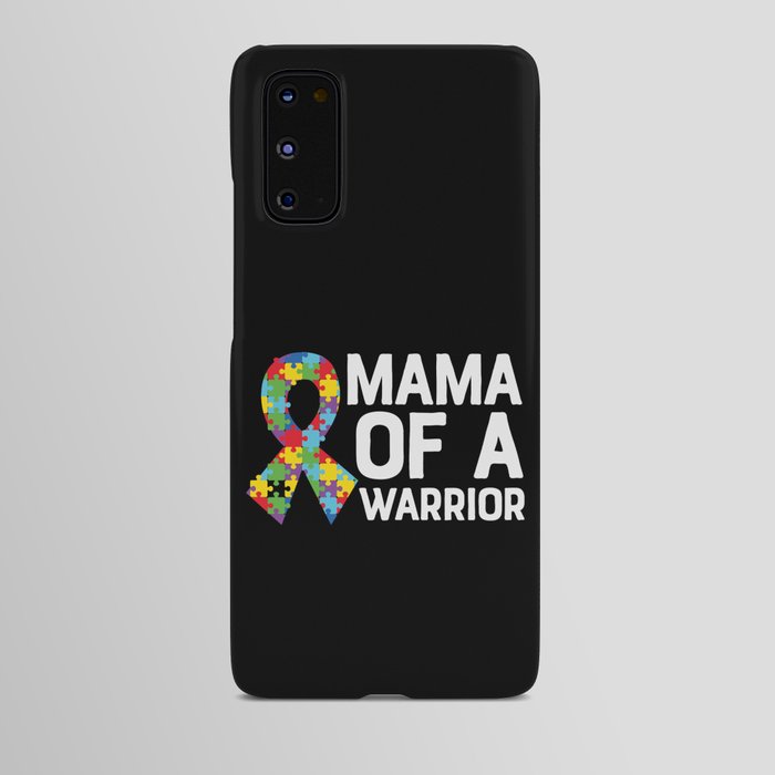 Mama Of A Warrior Autism Awareness Android Case