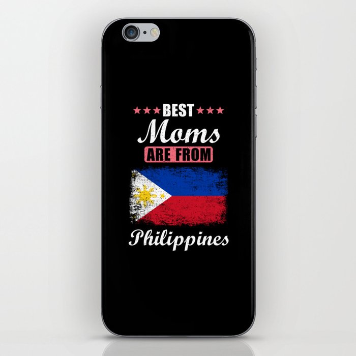 Best Moms are from Philippines iPhone Skin