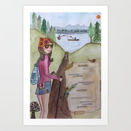 not all who wander are lost Art Print