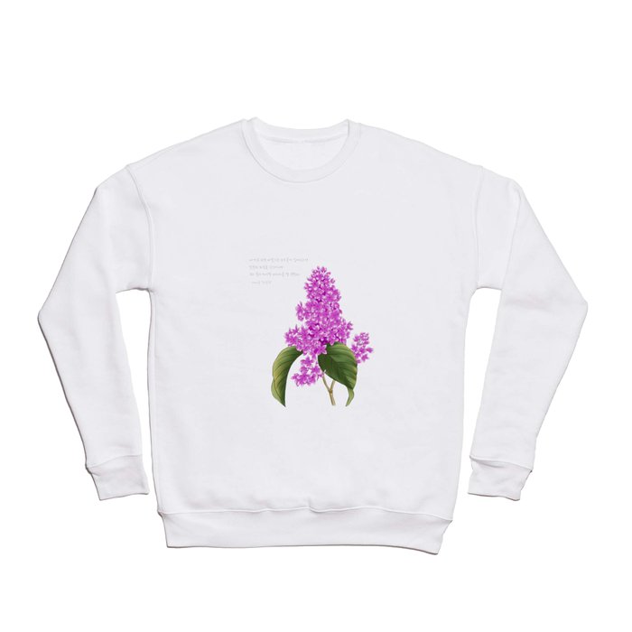 Lilac flower with lilac Lyrics Crewneck Sweatshirt