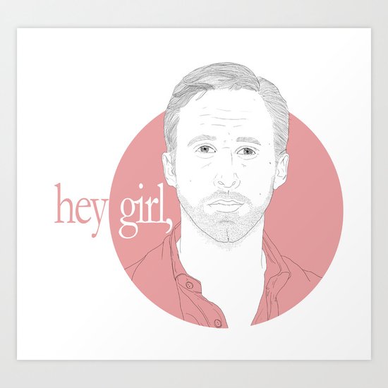 Hey Girl, Art Print