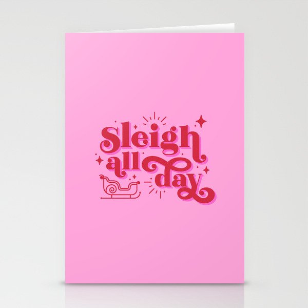 Sleigh All Day Stationery Cards