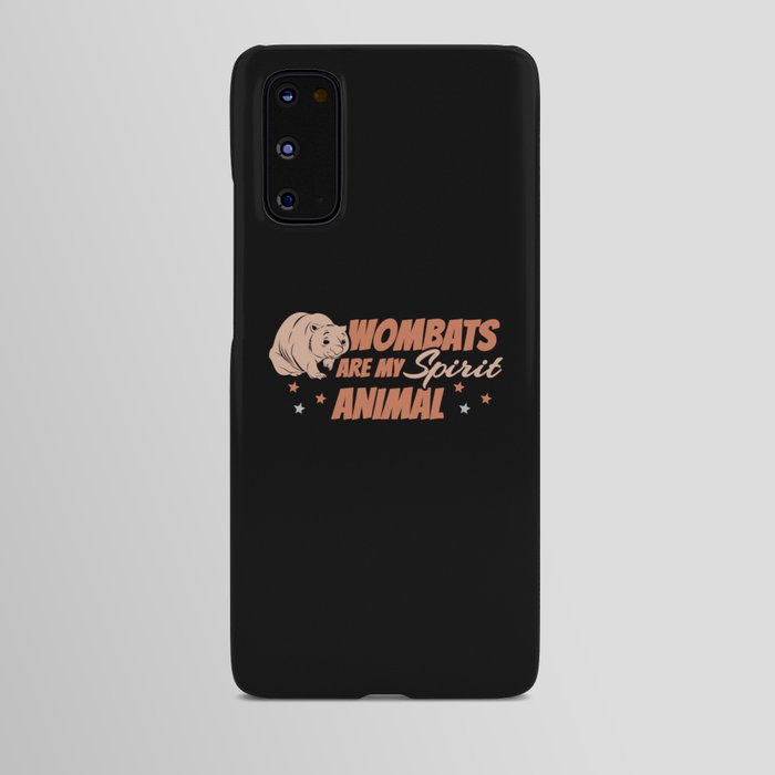 Wombats Are My Animal Australia Day Australian Android Case