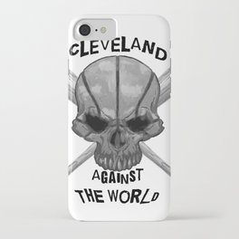 Cleveland Against the World iPhone Case