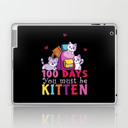 Cat Days Of School 100th Day 100 Be Kitten Laptop Skin