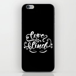 Love Is Blind iPhone Skin
