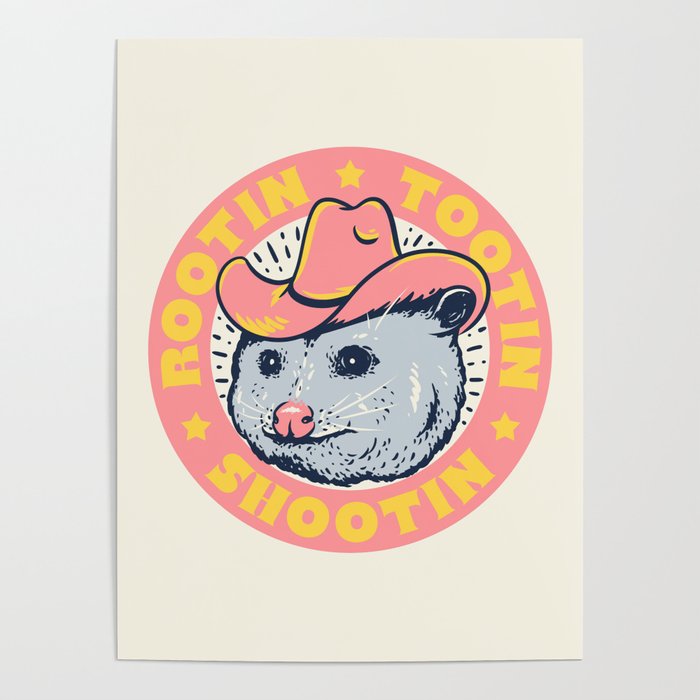 Possum Rootin Tootin Shootin | Pink Poster