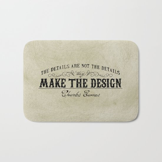 The Details are not the Details Bath Mat