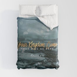 Your Kingdom Come Comforter