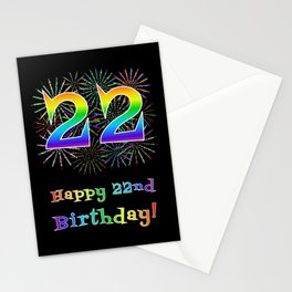 [ Thumbnail: 22nd Birthday - Fun Rainbow Spectrum Gradient Pattern Text, Bursting Fireworks Inspired Background Stationery Cards ]