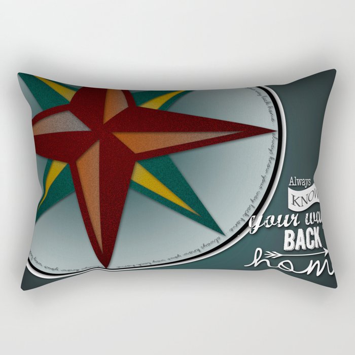 always know your way back home Rectangular Pillow