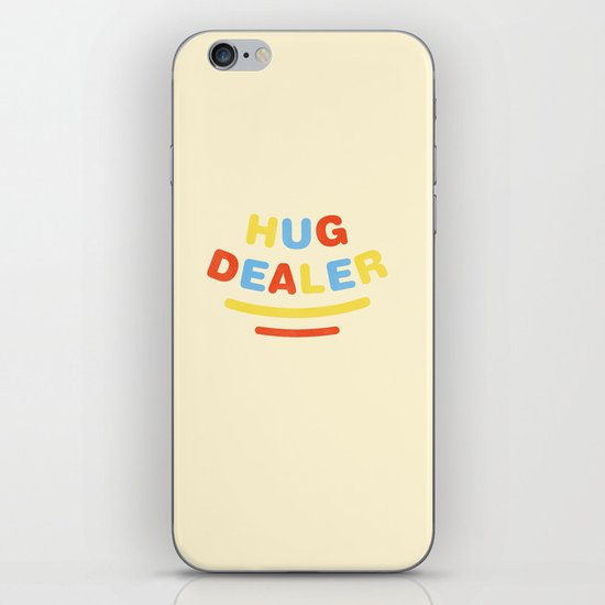 Hug Dealer iPhone & iPod Skin