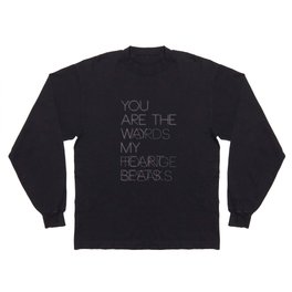 You are... Long Sleeve T Shirt