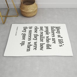 Many of life's failures are people - Thomas A. Edison Quote - Literature - Typography Print Area & Throw Rug