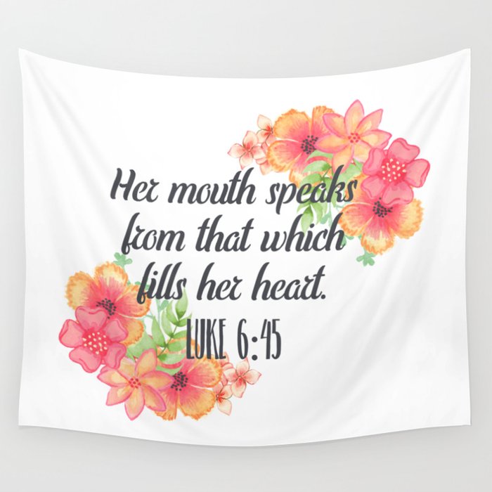 That Which Fills Her Heart Floral Christian Typography Wall Tapestry By Trinareadsbooks Society6