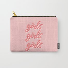 Girls Girls Girls Carry-All Pouch