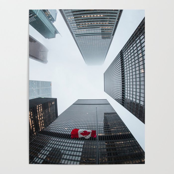 Canada Photography - Tall Sky Scrapers In Canada Poster