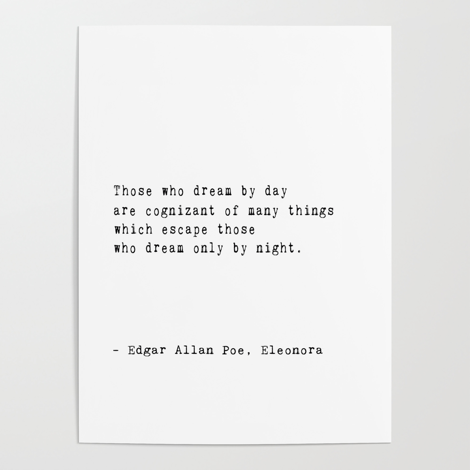 Dream By Day Edgar Allan Poe Quote Poster By Minimaltype Society6