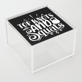 Top Knots And Squats Cool Gym Girls’ Slogan Acrylic Box