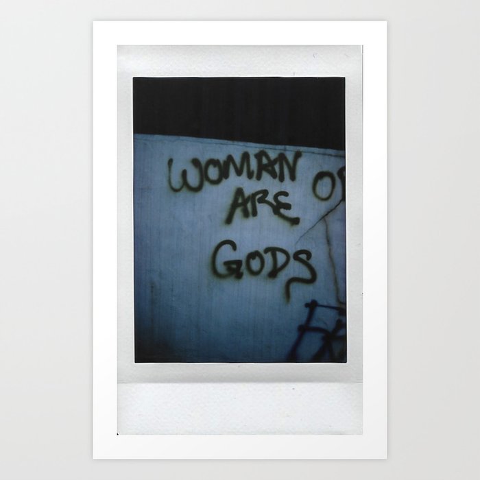 Woman are Gods Film Art Print