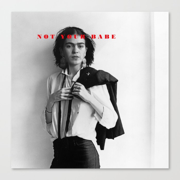 Not your babe Canvas Print