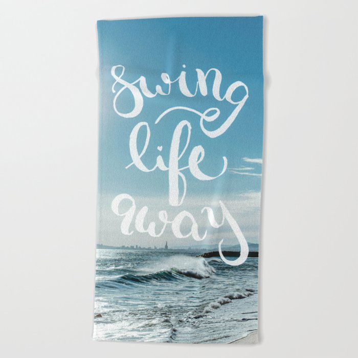 Swing Life Away Ocean Beach Towel