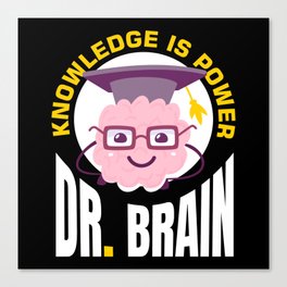 Dr. Brain Neurology Science Canvas Print