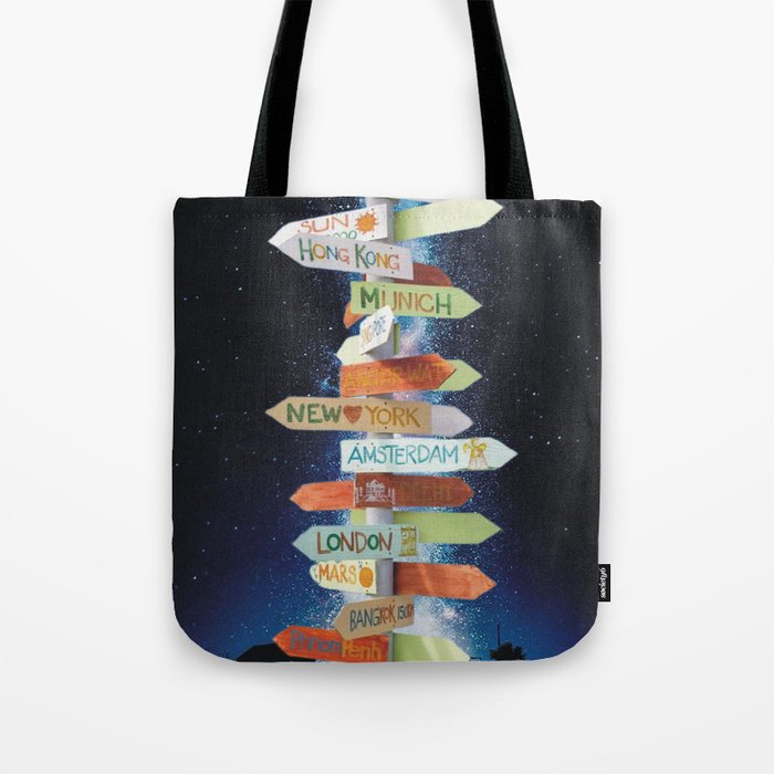 Live life with no excuses, travel with no regret! Tote Bag