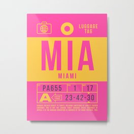 Luggage Tag B - MIA Miami USA Metal Print