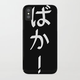 Japanese Baka! white iPhone Case