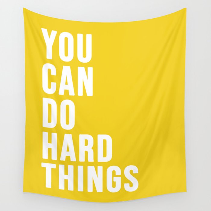 You Can Do Hard Things Wall Tapestry
