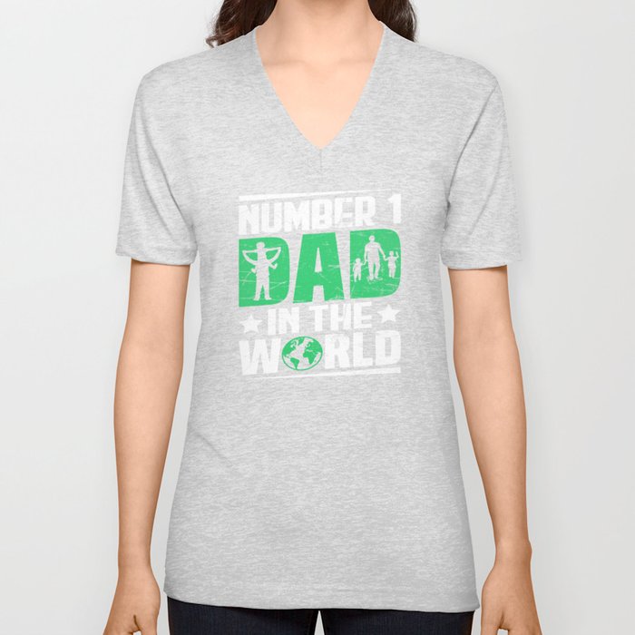 Number 1 Dad In The World V Neck T Shirt