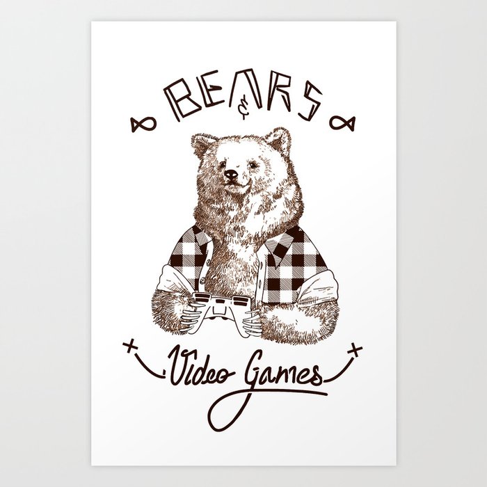 Bears and Videogames Art Print